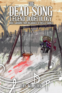 The Dead Song Legend: Book 1